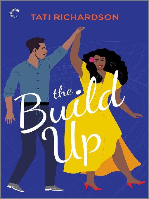 Title details for The Build Up by Tati Richardson - Available